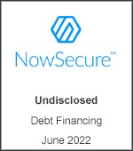 NowSecure - Undisclosed, Debt financing, June 2022